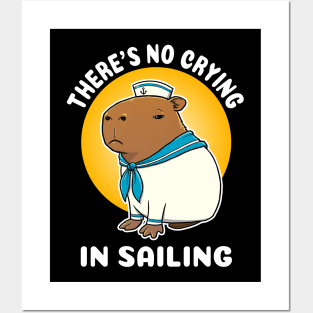 There's no crying in sailing Cartoon Capybara Sailor Posters and Art